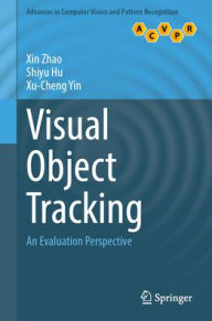 Title: Visual Object Tracking: An Evaluation Perspective, Author: Xin Zhao