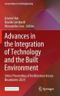 Advances in the Integration of Technology and the Built Environment: Select Proceeding of Architecture Across Boundaries 2024