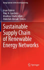 Sustainable Supply Chain of Renewable Energy Networks
