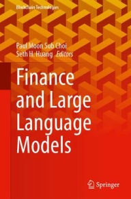 Title: Finance and Large Language Models, Author: Paul Moon Sub Choi