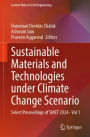 Sustainable Materials and Technologies under Climate Change Scenario: Select Proceedings of SMET 2024 - Vol 1