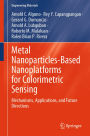 Metal Nanoparticles-Based Nanoplatforms for Colorimetric Sensing: Mechanisms, Applications, and Future Directions