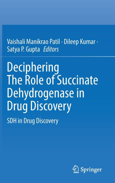 Deciphering The Role of Succinate Dehydrogenase in Drug Discovery: SDH in Drug Discovery