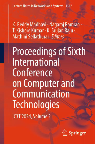 Proceedings of Sixth International Conference on Computer and Communication Technologies: IC3T 2024, Volume 2