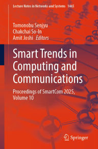 Title: Smart Trends in Computing and Communications: Proceedings of SmartCom 2025, Volume 10, Author: Tomonobu Senjyu