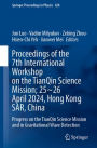 Proceedings of the 7th International Workshop on the TianQin Science Mission; 25-26 April 2024, Hong Kong SAR, China: Progress on the TianQin Science Mission and in Gravitational Wave Detection