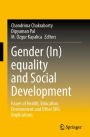 Gender (In)equality and Social Development: Issues of Health, Education, Environment and Other SDG Implications