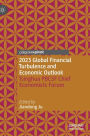 2023 Global Financial Turbulence and Economic Outlook: Tsinghua PBCSF Chief Economists Forum