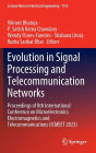 Evolution in Signal Processing and Telecommunication Networks: Proceedings of 8th International Conference on Microelectronics Electromagnetics and Telecommunications (ICMEET 2023)