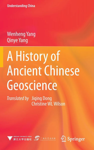 A History of Ancient Chinese Geoscience