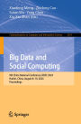 Big Data and Social Computing: 9th China National Conference, BDSC 2024, Harbin, China, August 8-10, 2024, Proceedings