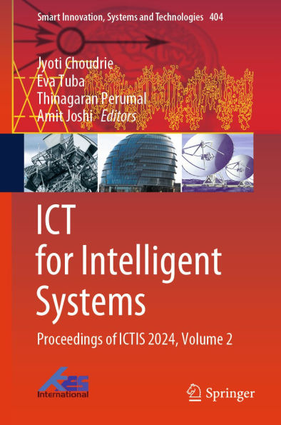 ICT for Intelligent Systems: Proceedings of ICTIS 2024, Volume 2