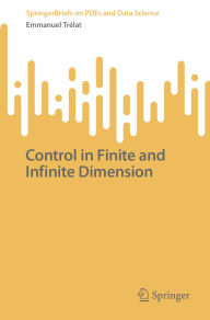 Title: Control in Finite and Infinite Dimension, Author: Emmanuel Trélat