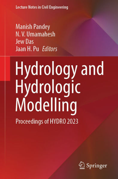 Hydrology and Hydrologic Modelling: Proceedings of HYDRO 2023