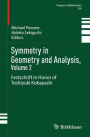 Symmetry in Geometry and Analysis, Volume 2: Festschrift in Honor of Toshiyuki Kobayashi