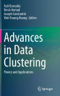 Advances in Data Clustering: Theory and Applications