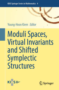 Title: Moduli Spaces, Virtual Invariants and Shifted Symplectic Structures, Author: Young-Hoon Kiem