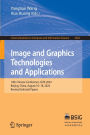 Image and Graphics Technologies and Applications: 19th Chinese Conference, IGTA 2024, Beijing, China, August 16-18, 2024, Revised Selected Papers