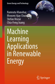 Title: Machine Learning Applications in Renewable Energy, Author: Namrata Manohar