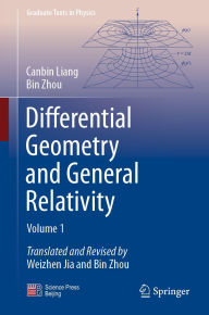 Title: Differential Geometry and General Relativity: Volume 1, Author: Canbin Liang