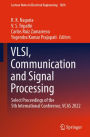 VLSI, Communication and Signal Processing: Select Proceedings of the 5th International Conference, VCAS 2022