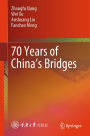 70 Years of China's Bridges