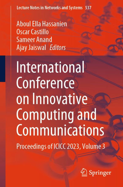 International Conference on Innovative Computing and Communications: Proceedings of ICICC 2023, Volume 3