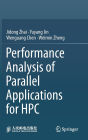 Performance Analysis of Parallel Applications for HPC