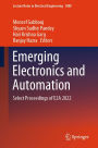 Emerging Electronics and Automation: Select Proceedings of E2A 2022