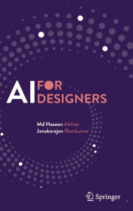 Title: AI for Designers, Author: Md Haseen Akhtar