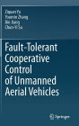 Fault-Tolerant Cooperative Control of Unmanned Aerial Vehicles