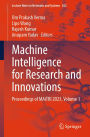 Machine Intelligence for Research and Innovations: Proceedings of MAiTRI 2023, Volume 1