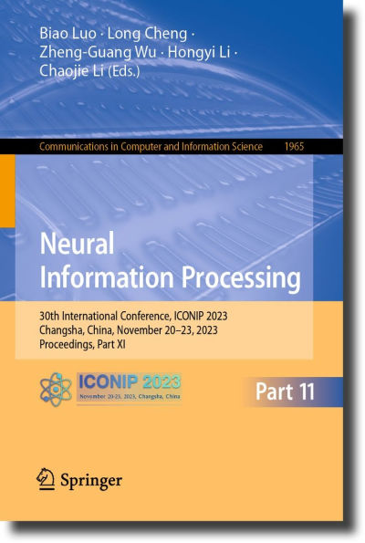 Neural Information Processing: 30th International Conference, ICONIP 2023, Changsha, China, November 20-23, 2023, Proceedings, Part XI