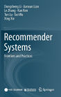 Recommender Systems: Frontiers and Practices