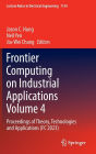 Frontier Computing on Industrial Applications Volume 4: Proceedings of Theory, Technologies and Applications (FC 2023)