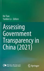 Title: Assessing Government Transparency in China (2021), Author: He Tian