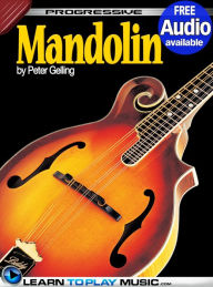 Mandolin Lessons for Beginners: Teach Yourself How to Play Mandolin (Free Audio Available)