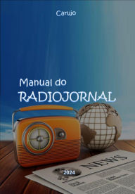 Title: Manual Do Radiojornal, Author: Carujo
