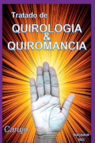 Title: Tratado De Quirologia & Quiromancia, Author: Carlos Araujo Carujo