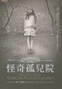 Miss Peregrine's Home for Peculiar Children (Chinese-language edition)