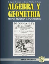 Title: Álgebra y Geometría: Teoría, práctica y aplicaciones, Author: Fïlix Molina