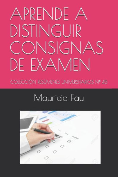 CÓMO DAR UN EXAMEN: COLECCIÓN TÉCNICAS DE ESTUDIO