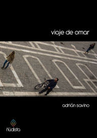 Title: Viaje de Omar, Author: Adrian Savino
