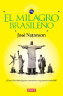El milagro brasileño: ¿Cómo hizo Brasil para convertirse en potencia mundial?
