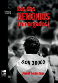 Title: Los dos demonios (recargados), Author: Daniel Feierstein