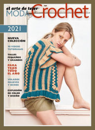 Title: Moda Crochet 2021: Moda Crochet 2021 por los autores de El Arte de Tejer, Author: Verónica Vercelli