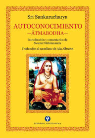 Title: Autoconocimiento: Âtmabodha, Author: Sri Sankaracharya