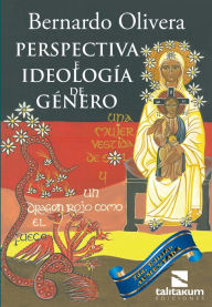 Title: Perspectiva e ideología de género, Author: Bernardo Olivera