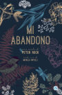 Mi abandono