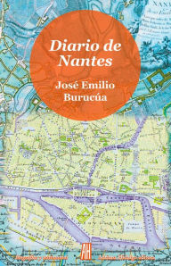 Title: Diario de Nantes, Author: José Emilio Burucúa